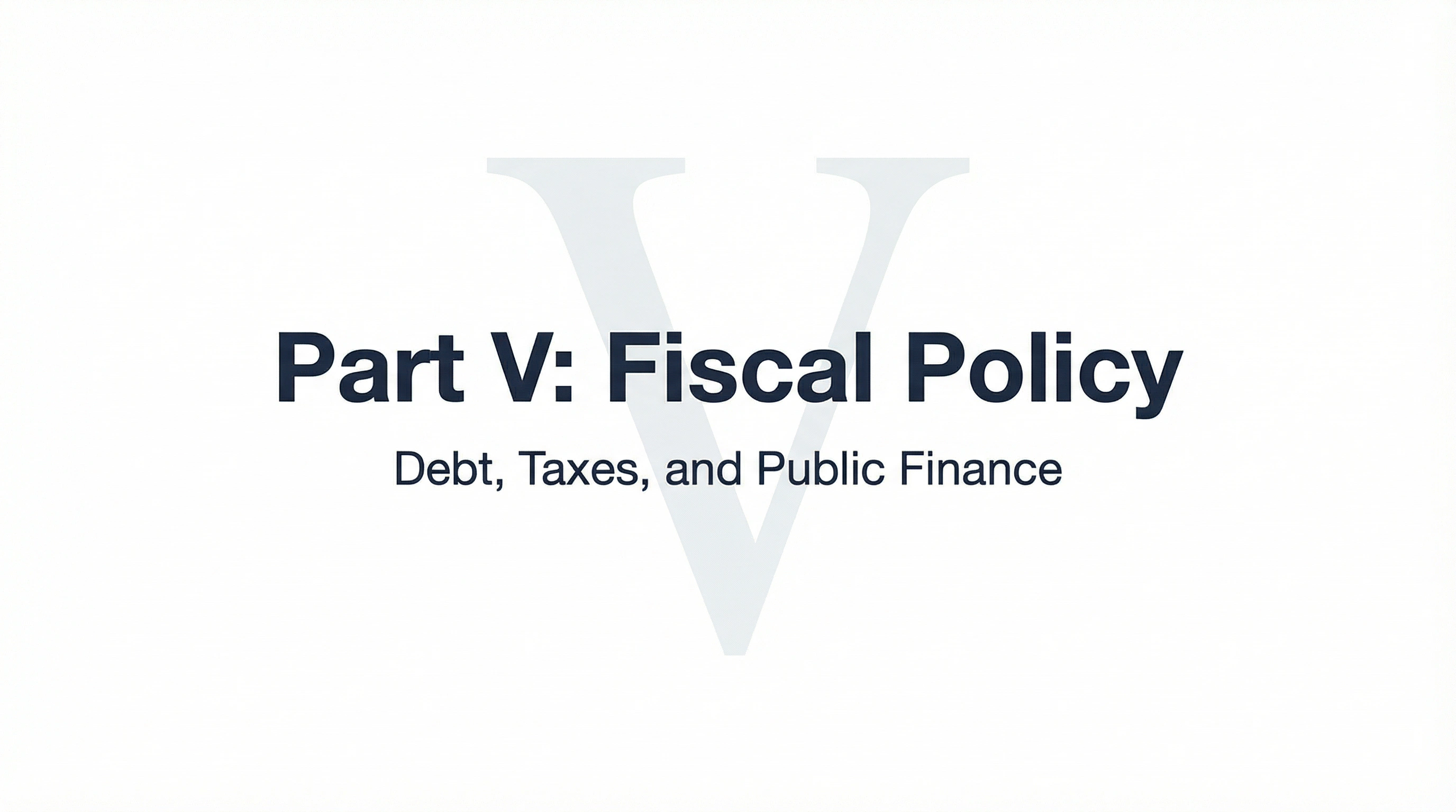 Part V: Public Finance